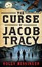 The Curse of Jacob Tracy